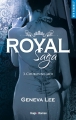 Couverture Royal Saga, tome 3 : Couronne-moi Editions Hugo & Cie 2016