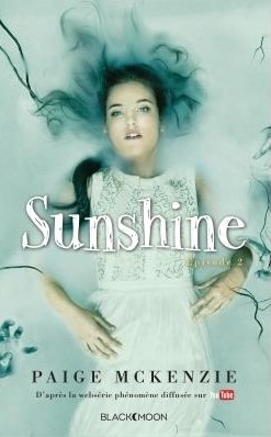 Couverture Sunshine, tome 2 : Le réveil de Sunshine