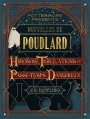 Couverture Nouvelles de Poudlard : Héroïsme, Tribulations et Passe-temps Dangereux Editions Pottermore Limited 2016