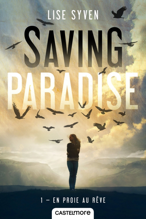 Couverture Saving Paradise, tome 1 : En proie au rêve