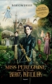 Couverture Miss Peregrine et les enfants particuliers, tome 1 Editions Bayard 2016