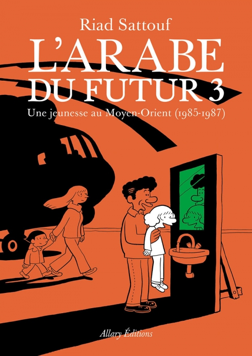 Couverture L'arabe du futur, tome 3 : 1985-1987