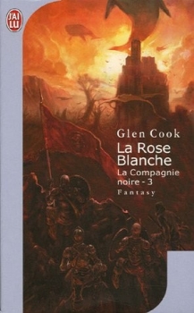 Couverture Les annales de la Compagnie noire, tome 03 : La Rose blanche
