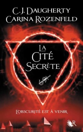 Couverture Le feu secret, tome 2 : La cité secrète