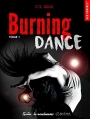 Couverture Burning dance, tome 1 Editions La Condamine (New romance) 2017