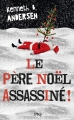 Couverture Le père Noël assassiné ! Editions Pocket 2016