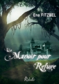 Couverture Un manoir pour refuge, tome 1 Editions Rebelle (Chimères) 2016