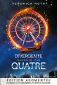 Couverture Divergente raconté par Quatre, édition augmentée Editions Nathan 2016