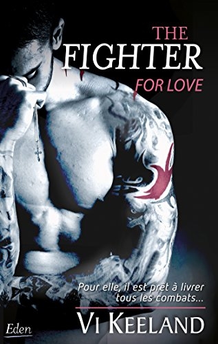 Couverture The fighter for love