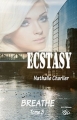 Couverture Ecstasy, tome 3 : Breath Editions NCL 2016