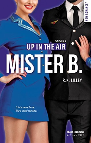 Couverture Up in the Air, tome 4 : Mister B