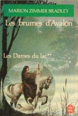 Couverture Le Cycle d'Avalon, tome 2 : Les Brumes d'Avalon