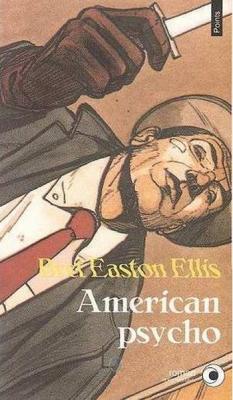 American Psycho de Bret Easton Ellis 