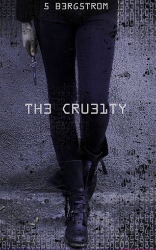 Couverture The Cruelty, tome 1