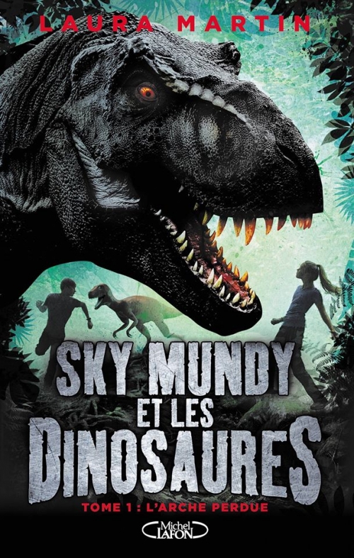 Couverture Sky Mundy et les dinosaures, tome 1 : L'arche perdue
