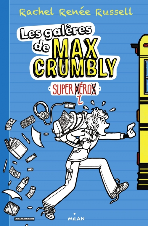 Couverture Les galères de Max Crumbly