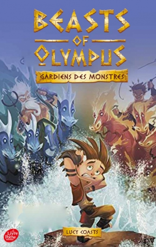 Couverture Beasts of Olympus, tome 3 : Gardiens des monstres