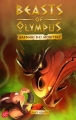 Couverture Beasts of Olympus, tome 4 : Le dragon qui pue Editions Le Livre de Poche (Jeunesse) 2017