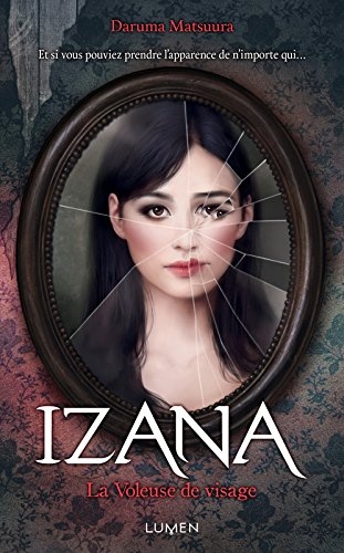 Couverture Izana : La voleuse de visage