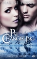 Couverture Psi-Changeling : Chants de chasse Editions Milady 2017