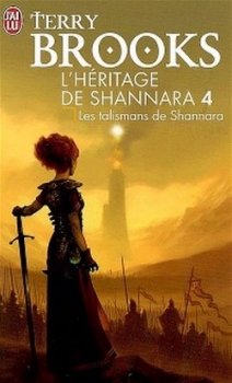 Couverture L'Héritage de Shannara, tome 4 : Les talismans de Shannara