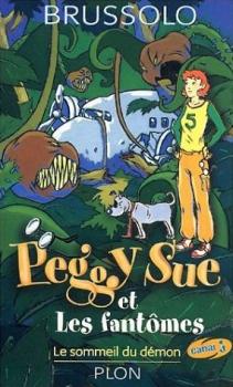 Couverture Peggy Sue et les fantômes, tome 02 : Le sommeil du démon