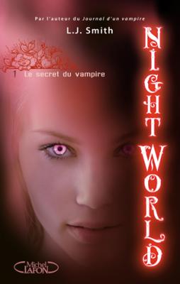 Couverture Night World, tome 01 : Le secret du vampire