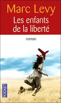 http://reading-lovve.blogspot.fr/2013/12/les-enfants-de-la-liberte-de-marc-levy.html
