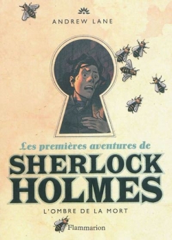 Couverture Les Premières aventures de Sherlock Holmes, tome 1 : L'Ombre de la mort