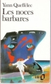 Couverture Les noces barbares Editions Folio 1990