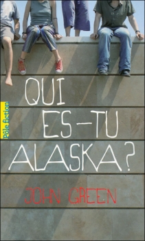 Couverture Qui es-tu Alaska ?