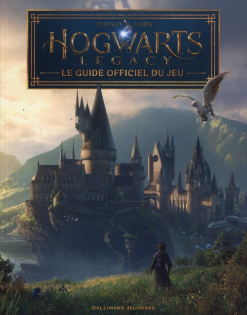 Hogwarts Legacy Le Guide Officiel Du Jeu Livraddict