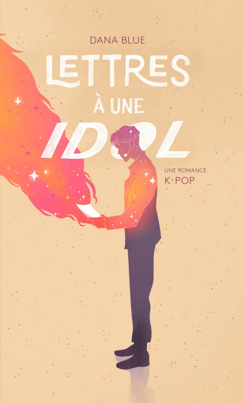 Lettres à une idol Livraddict