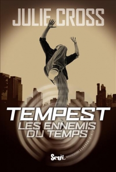 Couverture Tempest, tome 1 : Les Ennemis du temps