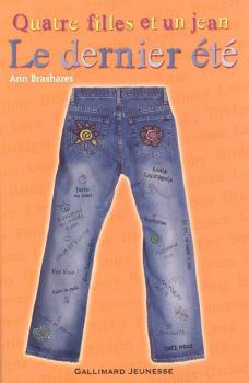 Couverture Quatre filles et un jean, tome 4 : Le dernier été