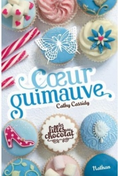 Les filles au chocolat, tome 2 : Coeur guimauve