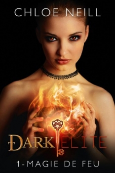 Dark Elite T1 de Chloe Neill
