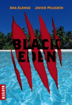 Couverture Black Eden, tome 1 : La tour et l'île