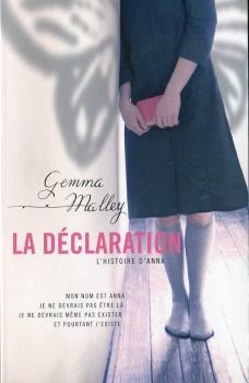 Couverture La Déclaration, tome 1 : L'Histoire d'Anna