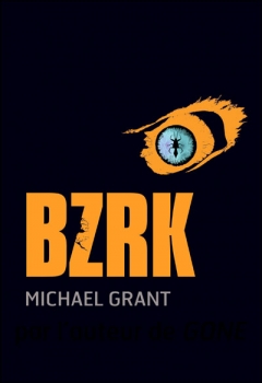 Couverture BZRK, tome 1