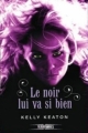 Couverture Gods & Monsters, tome 1 : Le Noir lui va si bien Editions Fleuve Noir (Territoires) 2012