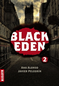 Couverture Black Eden, tome 2 : La sphère de méduse
