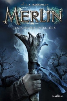Couverture Merlin, cycle 1, tome 1 : Les années oubliées / Les années perdues