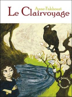 Couverture Le Clairvoyage, tome 1