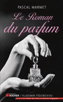 Couverture Le Roman du parfum