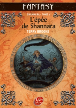 Couverture Shannara (Le Livre de Poche), tome 1 : L'épée de Shannara