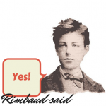 avatar Rimbaud said Yes
