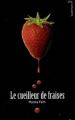Couverture Le cueilleur de fraises Editions Hachette (Black Moon) 2008