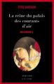 Couverture Millénium, tome 3 : La reine dans le palais des courants d'air Editions Actes Sud (Actes noirs) 2007