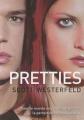 Couverture Uglies, tome 2 : Pretties Editions Pocket (Jeunesse) 2007